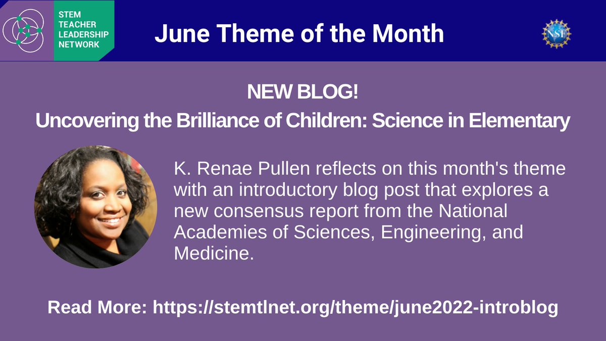 STEMTLnet (@stemtlnet) on Twitter photo Check out K. Renae Pullen's (<a href="/KRenaeP/">K. Renae P.</a> ) new blog post on #Science in #Elementary.
She introduces our theme this month and explores a new consensus report from the National Academies of Sciences, Engineering, and Medicine.
Please share - <a href="/theNASEM/">National Academies</a> <a href="/NSTA/">National Science Teaching Association</a>
stemtlnet.org/theme/june2022… Check out K. Renae Pullen's (<a href="/KRenaeP/">K. Renae P.</a> ) new blog post on #Science in #Elementary.
She introduces our theme this month and explores a new consensus report from the National Academies of Sciences, Engineering, and Medicine.
Please share - <a href="/theNASEM/">National Academies</a> <a href="/NSTA/">National Science Teaching Association</a>
stemtlnet.org/theme/june2022…