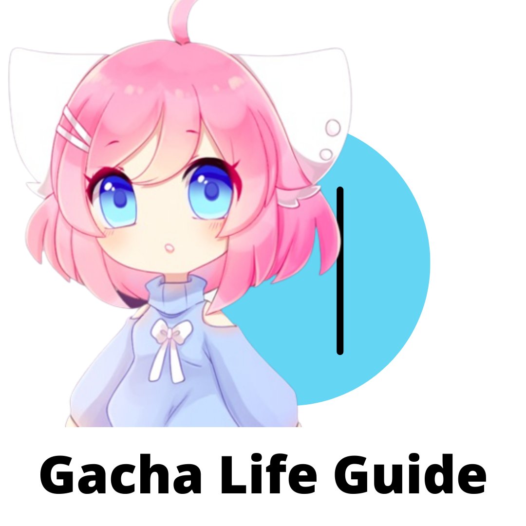 Gacha Life Guide (@GuideGacha) / X