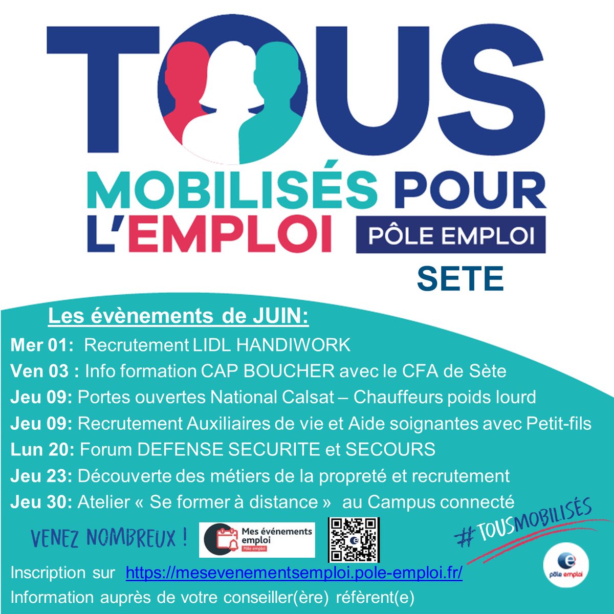 [EVENEMENTS] 📆 Les évènements #TousMobilisés du mois de JUIN organisés par le @pole_emploi de #Sète 
👉Information et inscription sur mesevenementsemploi.pole-emploi.fr
📧Contactez votre conseiller (-ère) pour plus d'informations.