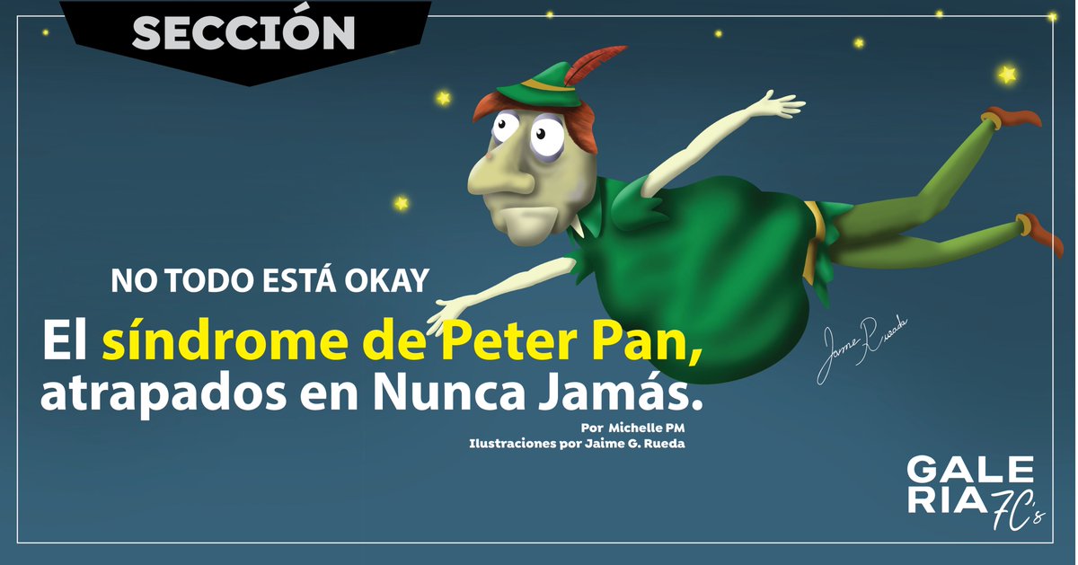 7cGaleria's tweet photo. ¿Qué es el Síndrome de Peter Pan?, muchos adultos son capaces de tomar responsabilidades y se niegan a crecer, tal como el famoso personaje infantil. Aquí te contamos más de este trastorno  👇🌟 @LaUASLP @FCC_UASLP 
https://t.co/AXdKDTGXHk https://t.co/c0YN1iH2NQ