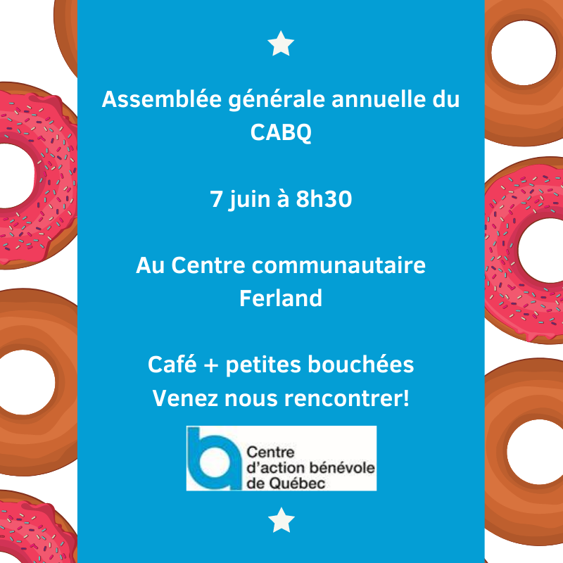 CABQuebec's tweet photo. *ASSEMBLÉE GÉNÉRALE ANNUELLE DU CABQ*

Vous êtes invités à notre AGA qui aura lieu au Centre communautaire Ferland le MARDI 7 juin 2022.

Profitez de l'occasion pour rencontrer l'équipe, connaître les développements du CABQ et prendre un café avec nous! https://t.co/JNx0NctC2C