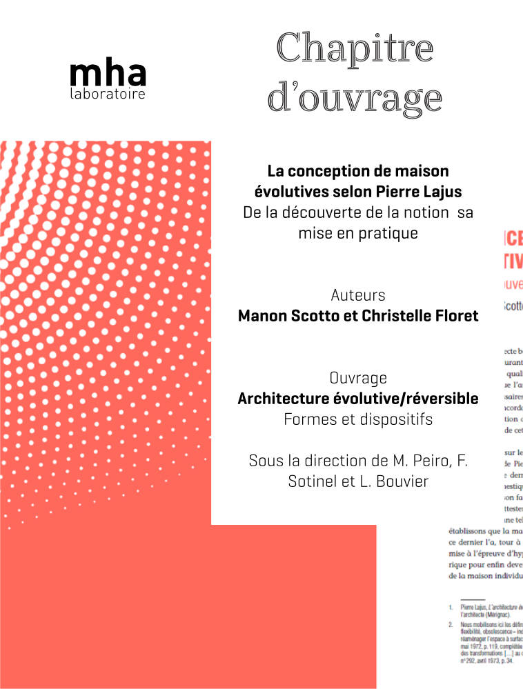 [Publication] Manon Scotto doctorante du #MHA a contribué à l'ouvrage "Architecture évolutive/réversible" récemment paru aux @PressesReel avec le chapitre "La conception de maisons évolutives selon Pierre Lajus" co-écrit avec Christelle Floret
+d'infos ici:mha.grenoble.archi.fr/chapitre-douvr…