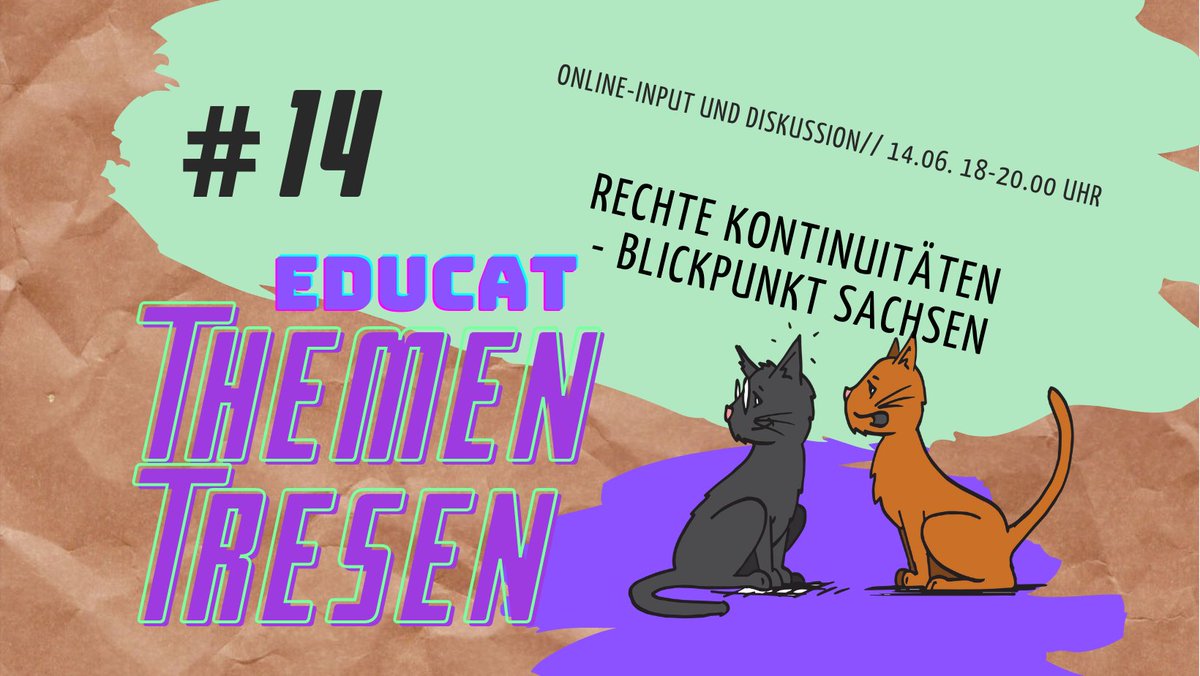 Educat #Thementresen Nummer 14 - am 14.06! Bei der Onlineveranstaltung "Rechte Kontinuitäten - Blickpunkt Sachsen" werfen wir eine Blick auf die Entwicklung in Sachsen aktuelle Akteur:innen der rechten Szene. 
Hier könnt ihr euch anmelden: 
educat-veranstaltungen.org