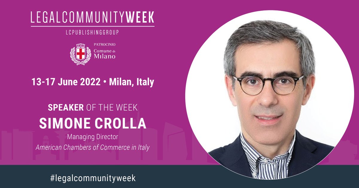 LCWeek's tweet image. June 14 | 09:15 – 13:00 | Hotel Principe di Savoia, Piazza della Repubblica 17, Milan

Simone Crolla, Managing Director of American Chamber of Commerce in Italy, speaker at the Week.

#legalcommunityweek
