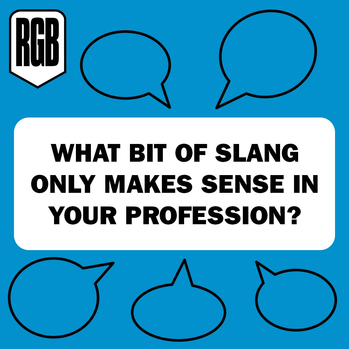 Do you use lingo that would sound like a different language to those not in the trade? 🤔