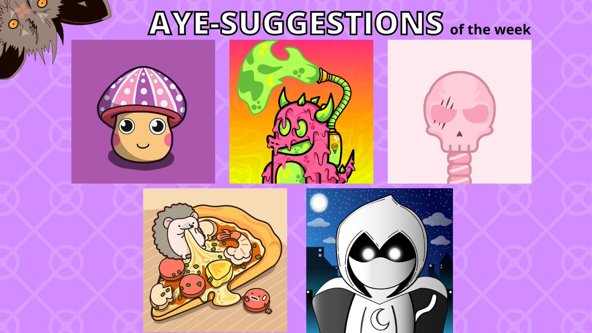 AyemYou1's tweet photo. 🔥AYE-SUGGESTIONS of the week🔥
Best choices from Aye'm #NFTCommunity 👇
@ae_walliya 
@MushroomGang3 
@Monsterisland_ 
@Emot_Man1 
@SkullHeadGang_ 
Let's support these #NFTProjects and help them to grow 🚀
RT&amp;❤ each other😍
#NFTartist https://t.co/Ftbri5DBbY