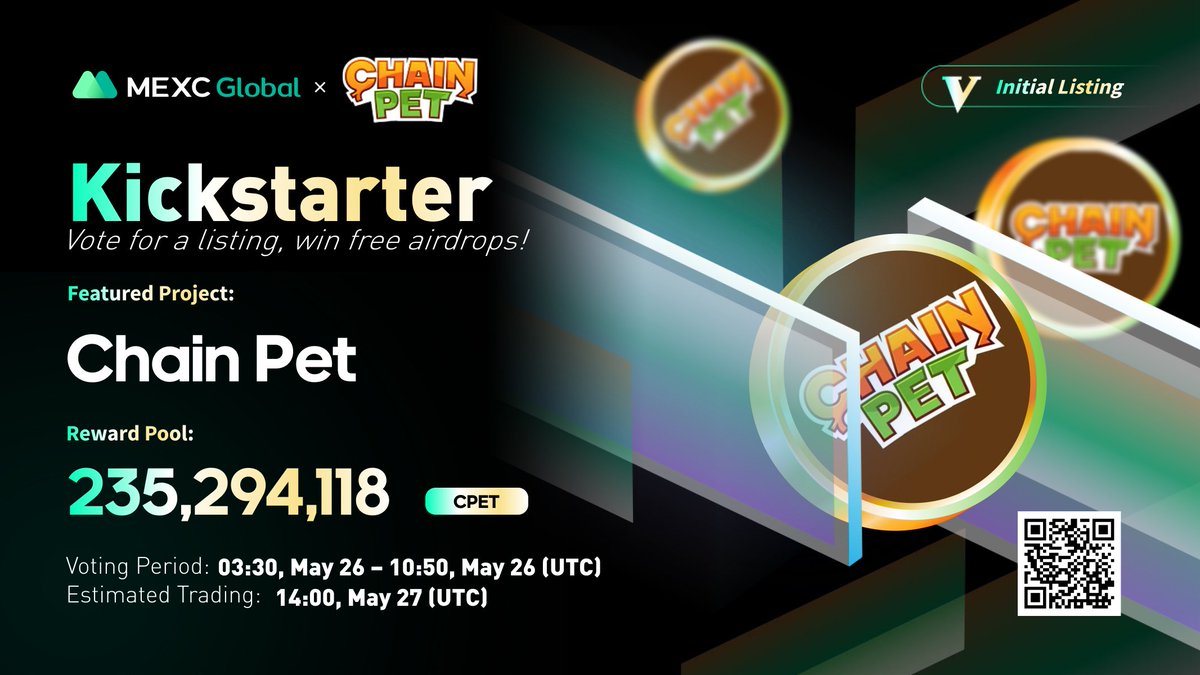 MEXC's tweet photo. Presenting the new #Kickstarter session with @ChainPet
🗳️Vote with $MX to get $CPET listed and share 235,294,118 $CPET
⏰Period: 03:30 - 10:50 May 26 (UTC)
📈 Trading: 14:00 May 27 (UTC)
Details: https://t.co/H6pvLIAXP4
💚Sign up: https://t.co/9v8Mpo8sq0
#ChainPet #MEXC https://t.co/Ot2Q5cJOp6