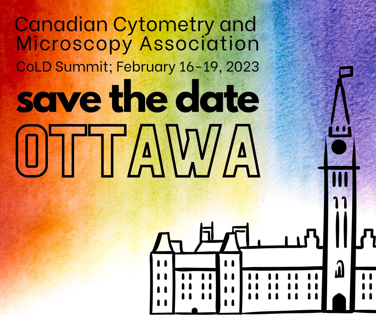 SAVE THE DATE!! We're excited to host the inaugural CCMA CoLD (Core Leadership and Development) Summit! CoLD will be held February 16-19, 2023 in Ottawa. Stay tuned for more info coming soon! #cytometry #microscopy #flowcytometry #corefacilities #flowedu