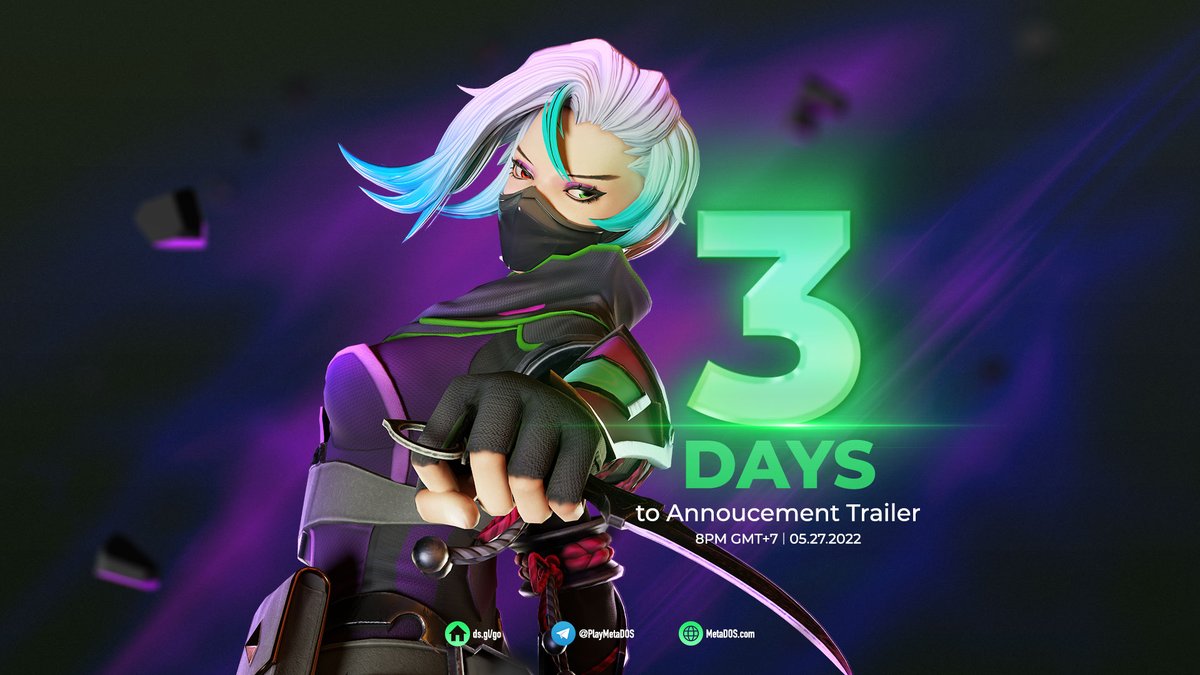 MetaDOS's tweet image. Only 3 days left, and the official trailer of MetaDOS will be aired live on Youtube at 8pm on May 27, 2022.

Set Reminder Now: youtube.com/watch?v=ebf7Dg…

Official Channels: ds.gl/go

#Metaverse #Gaming #BattleRoyale
