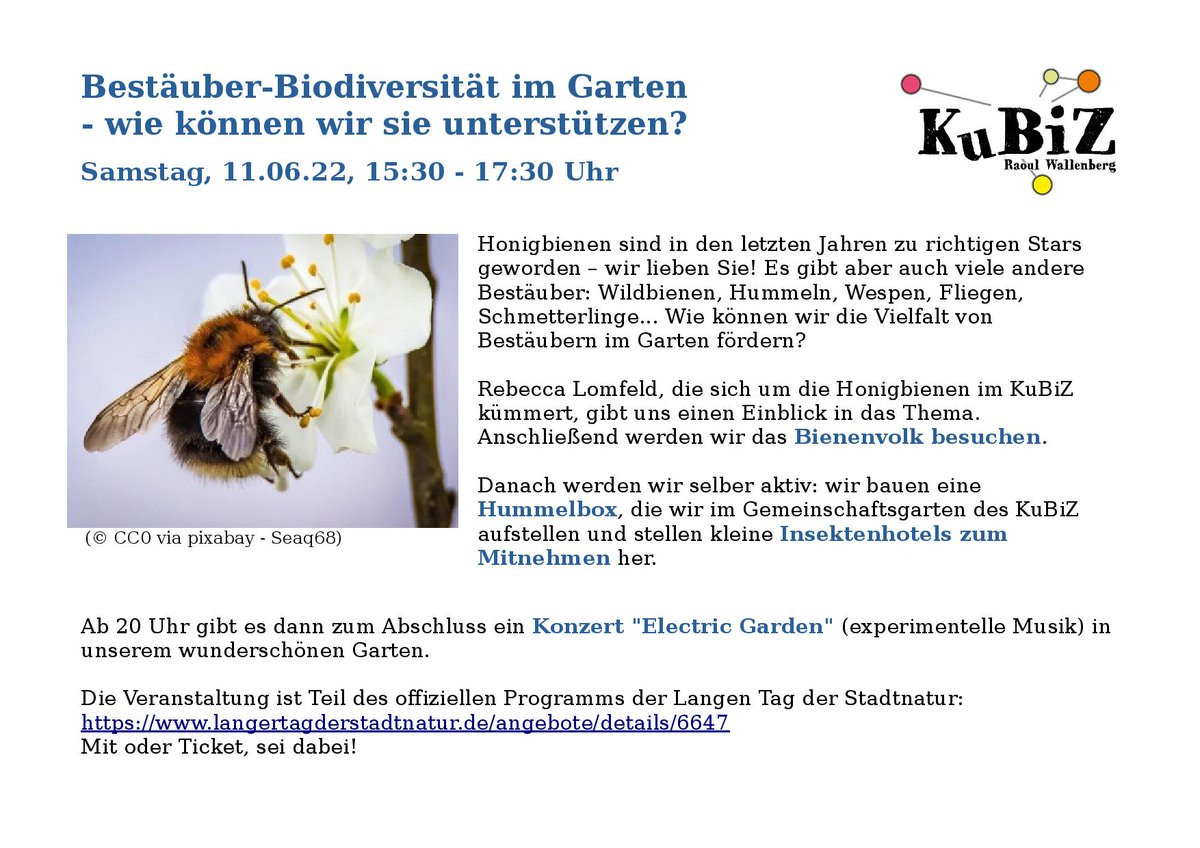 Bestäuber-Biodiversität im Garten - wie können wir sie unterstützen? Samstag, 11.06.22, 15:30 - 17:30 Uhr
#Gartenarbeit 
#langertagderstadtnatur