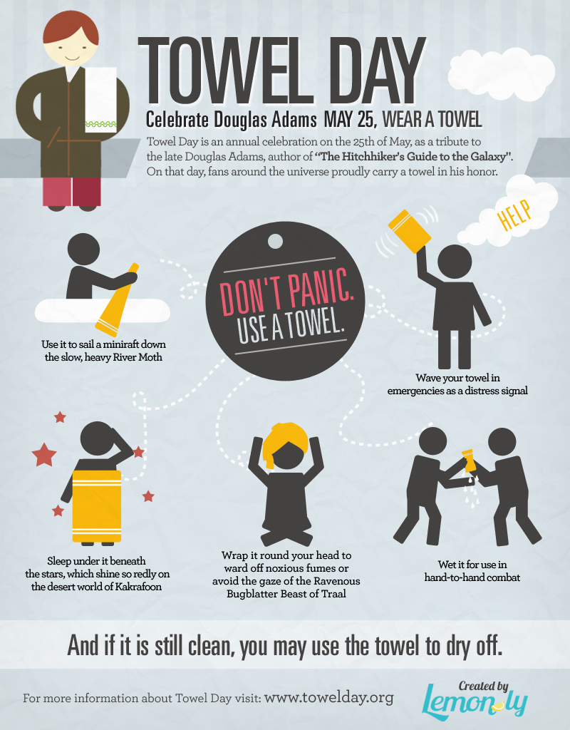 heute ist #TowelDay. Lieben Gruß euch allen und eine gute Zeit!
#DouglasAdams
