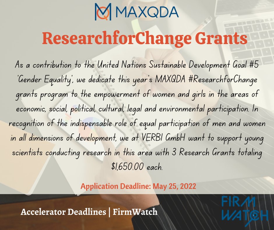 FirmWatch's tweet photo. Apply for our 
@MAXQDA
 #ResearchforChange #Grants!
🙌🏽For three early career scientists
💰Totaling $1,650 each
🤝🏾Including methodological training
💪🏾Theme: Empowering women and girls
https://t.co/0rA94eyXgJ

#startups #accelerators #entrepreneurs #acceleratordeadlines #firmwatch https://t.co/zoU6ychMIJ