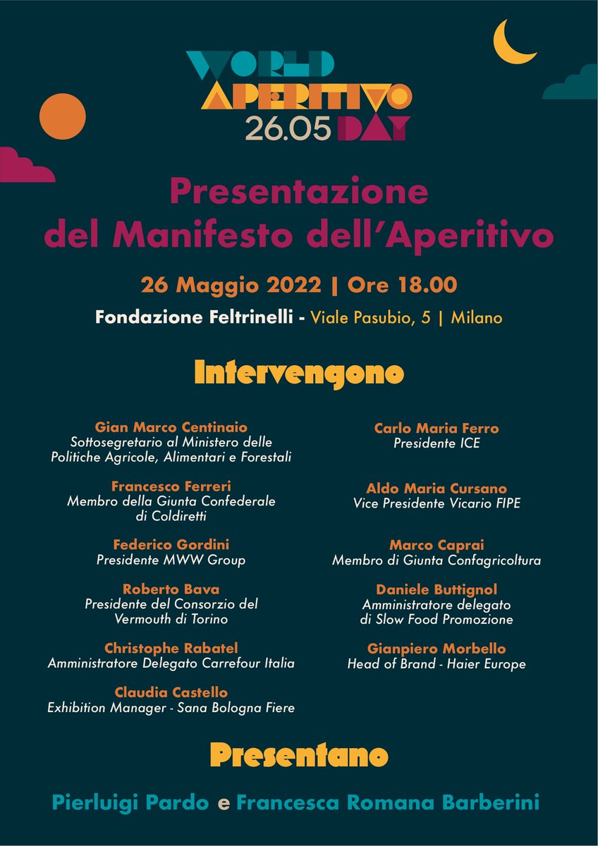 Domani alle 18 a Milano nell’ambito della prima edizione di #WorldAperitivoDay si terrà la presentazione del primo Manifesto dell’Aperitivo alla presenza delle Istituzioni. <a href="/giamma71/">Gian Marco Centinaio</a> @Mipaaf_ <a href="/confagricoltura/">Confagricoltura</a> <a href="/coldiretti/">Coldiretti</a> <a href="/fipeconf/">Federazione Italiana Pubblici Esercizi</a> <a href="/PIERPARDO/">Pierluigi Pardo</a> <a href="/robertobava/">roberto bava</a> <a href="/sanafiera/">sanafiera</a> <a href="/SlowFoodItaly/">Slow Food Italia</a>