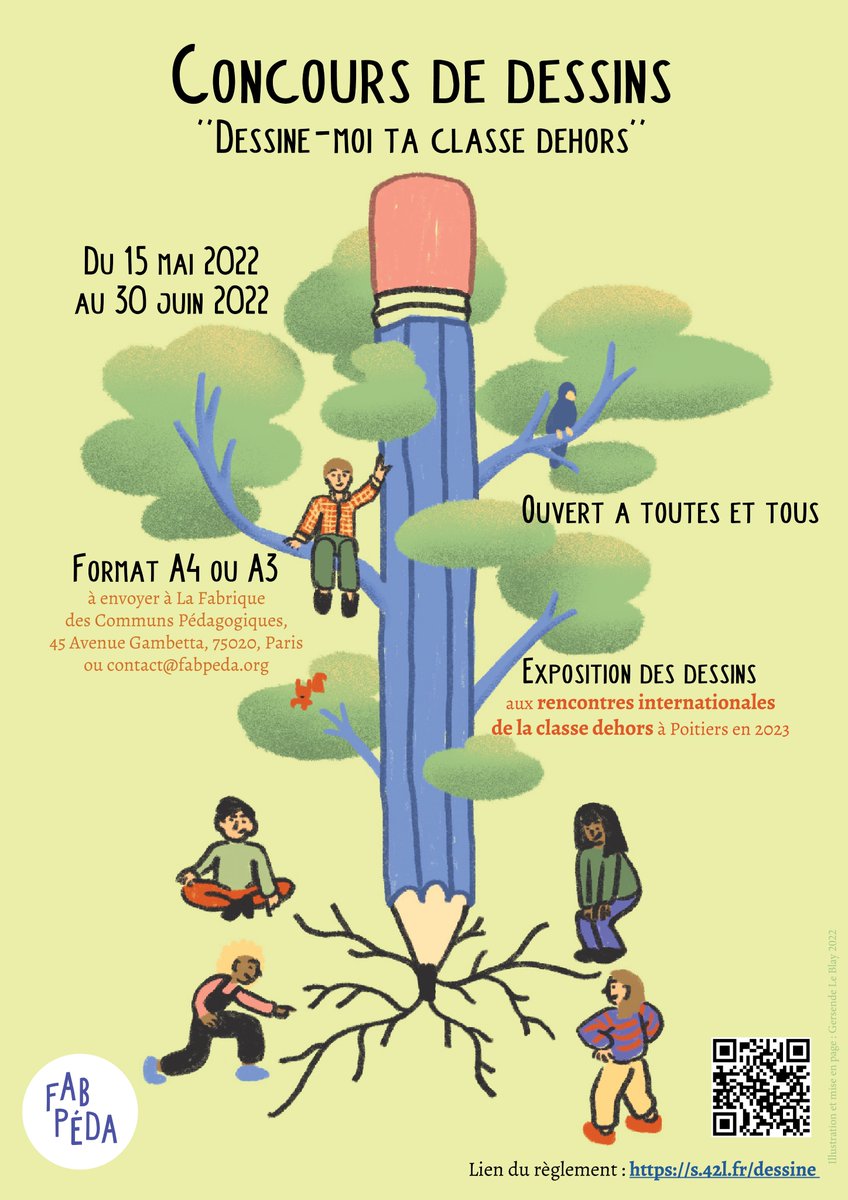 [Appel à participation]
🌏La <a href="/ClasseDehors/">Faire Classe Dehors</a> se développe mais qu'en pensent les enfants ? C'est quoi pour eux la classe dehors ? 
✏️Pour répondre à cette question, nous proposons un concours de dessins ouvert à toutes et tous
🔎Règlement complet : s.42l.fr/dessine