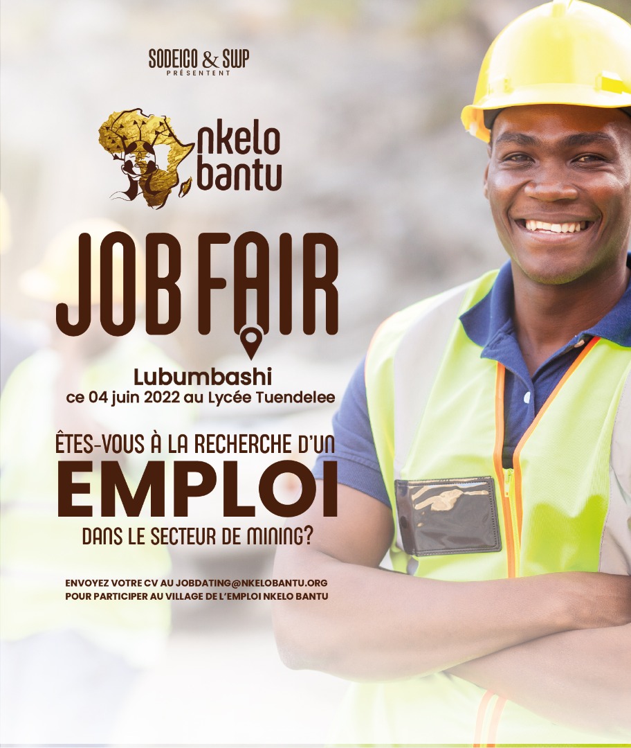 Êtes-vous à la recherche d'un emploi dans le secteur de Mining ?

Ne manquez pas au village de l'emploi Nkelo Bantu de ce 04 Juin  2022 au Lycée Tuendelee.

Pour participer, Inscrivez-vs 👉bit.ly/3ySsKmh
 
#emploi #sodeico #nkelobantu #NIR #RDC #JobFair #Lubumbashi