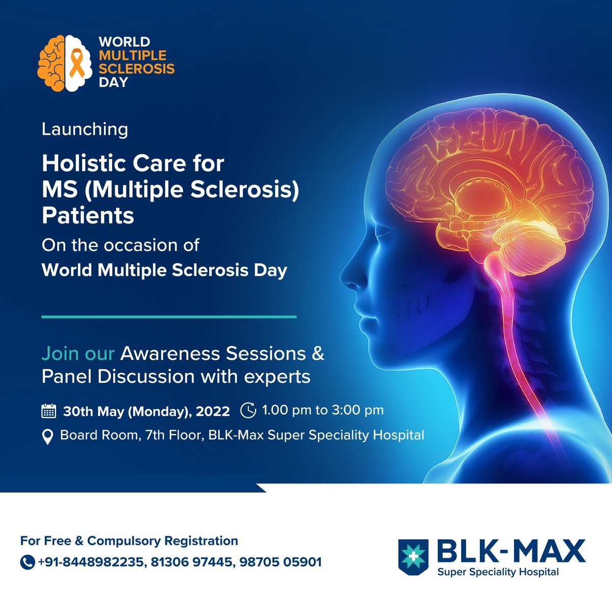 BLK_Hospital's tweet photo. On the occasion of #WorldMultipleSclerosis Day, BLK-Max is launching holistic care for Multiple Sclerosis patients. Join our experts in awareness sessions and panel discussions on 30th May 2022 from 1:00 PM to 3:00 PM at Board Room, 7th Floor, BLK-Max Super Specialty Hospital. https://t.co/FSF7RQBRYH