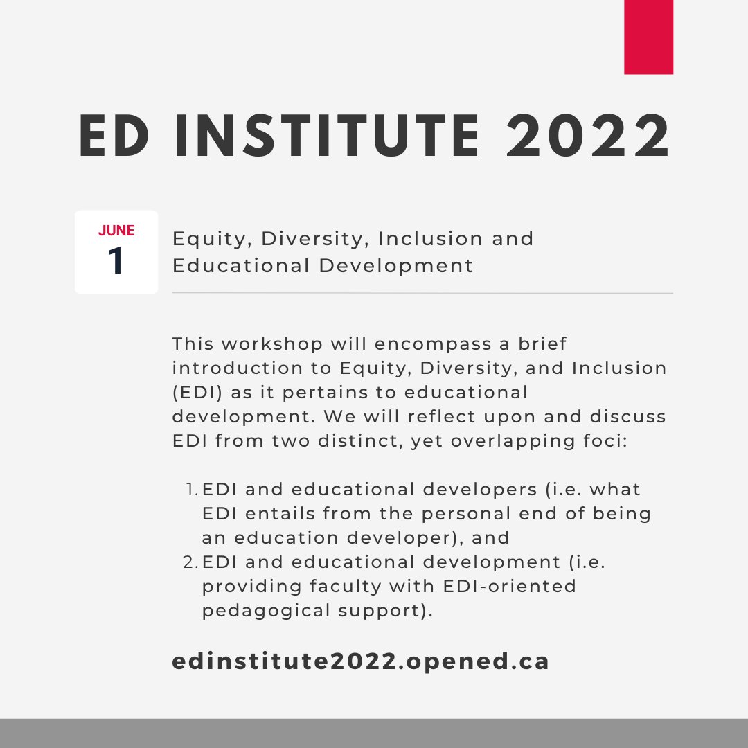 samanthaflutist's tweet photo. Next week! Educational Development (ED) Institute 2022 Week 4 Equity, Diversity, Inclusion and Educational Development (Wednesday, June 1, 1–2:30 pm EDT, Zoom) with facilitators Ameera Ali and Melissa Li Sheung Ying. Register at https://t.co/QmxsieJJ13 https://t.co/vg1gcDLIrI