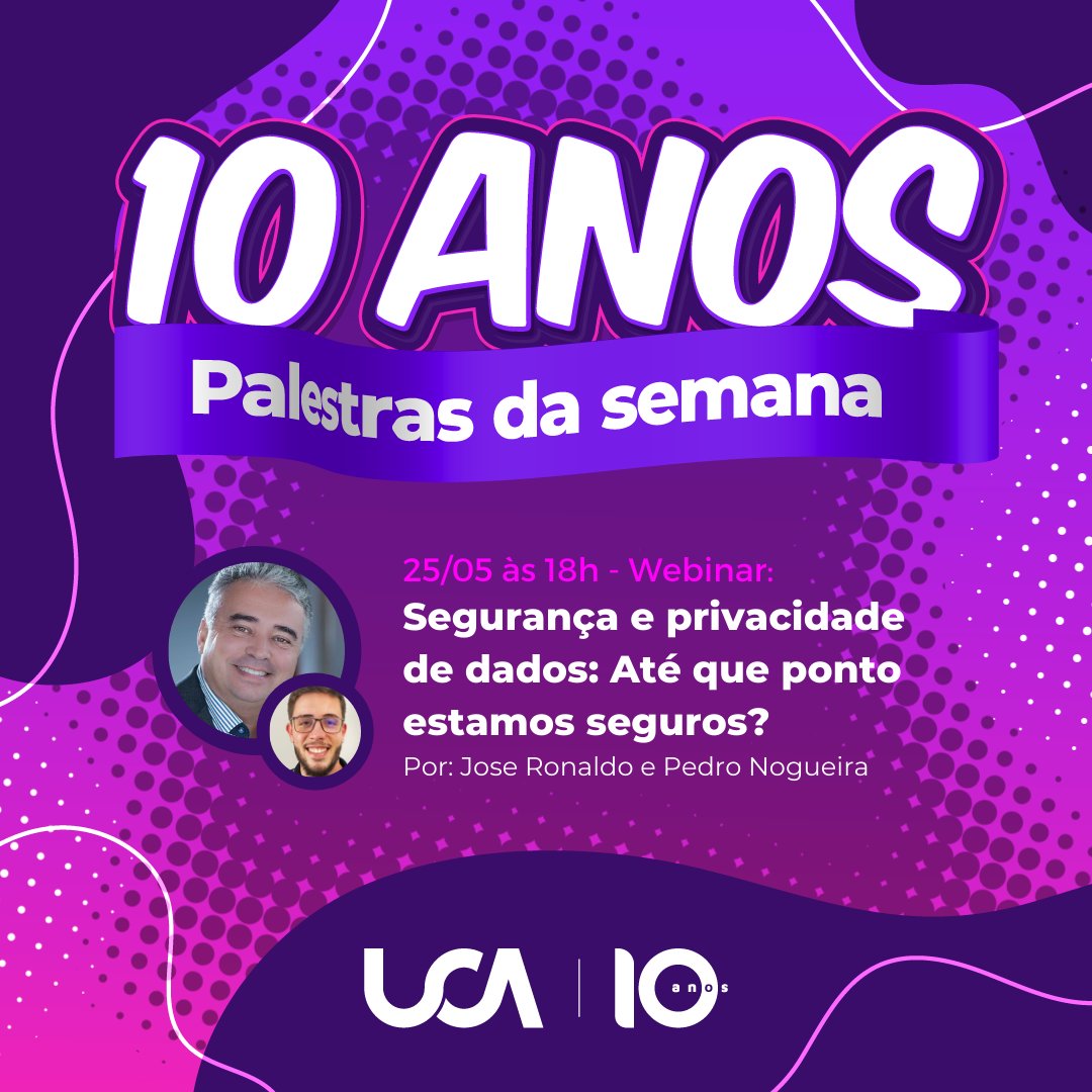 ProsoftTecno's tweet photo. UCA | 10 Anos
Webinar: Segurança e privacidade de dados: Até que ponto estamos seguros?
Por: José Ronaldo e Pedro Nogueira

A UCA completa 10 anos e quem ganha é você. Veja algumas palestras da semana para comemorar!

Acesse: https://t.co/3Cq2AcC2Wq

#Prosoft #Alterdata #UCA https://t.co/jMIhIzIZ8O
