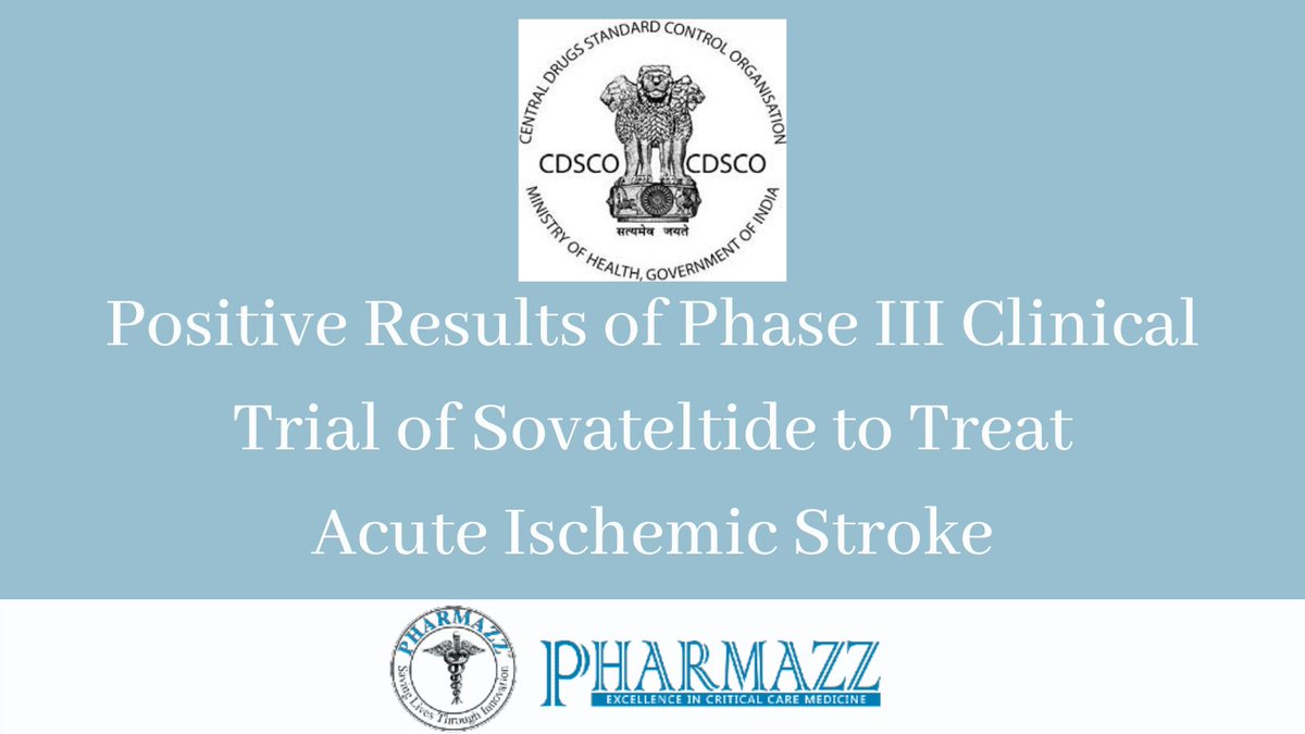 Pharmazz's tweet photo. Today we announced positive results from our Phase III clinical trial evaluating #sovateltide as a treatment for acute ischemic #stroke. Our data is being submitted to the @CDSCO_INDIA_INF for marketing authorization.
See: https://t.co/dkVUMe9xkL https://t.co/3AYXjmVVE2