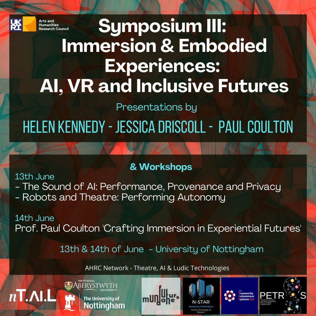 📢AHRC nTAIL - Symposium III: Immersion and Embodied Experiences: AI, VR and Inclusive Futures 🗓️13-14 June 2022 University of Nottingham This will be an in-person event. Keynotes will be streamed online. Register: ntail.org/events-2 @Alan_yn_Aber @ProfTriviality #AI #VR