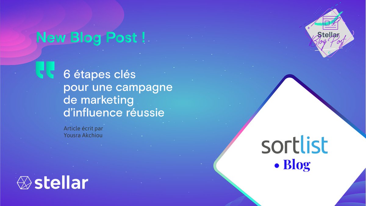 ✨Nouvel article de blog : Stellar x #Sortlist✨Stellar s’est invité sur le blog de Sortlist le temps d’un article pour vous livrer tous les secrets d’une campagne d’influence couronnée de succès !👑bit.ly/3wQe0lu