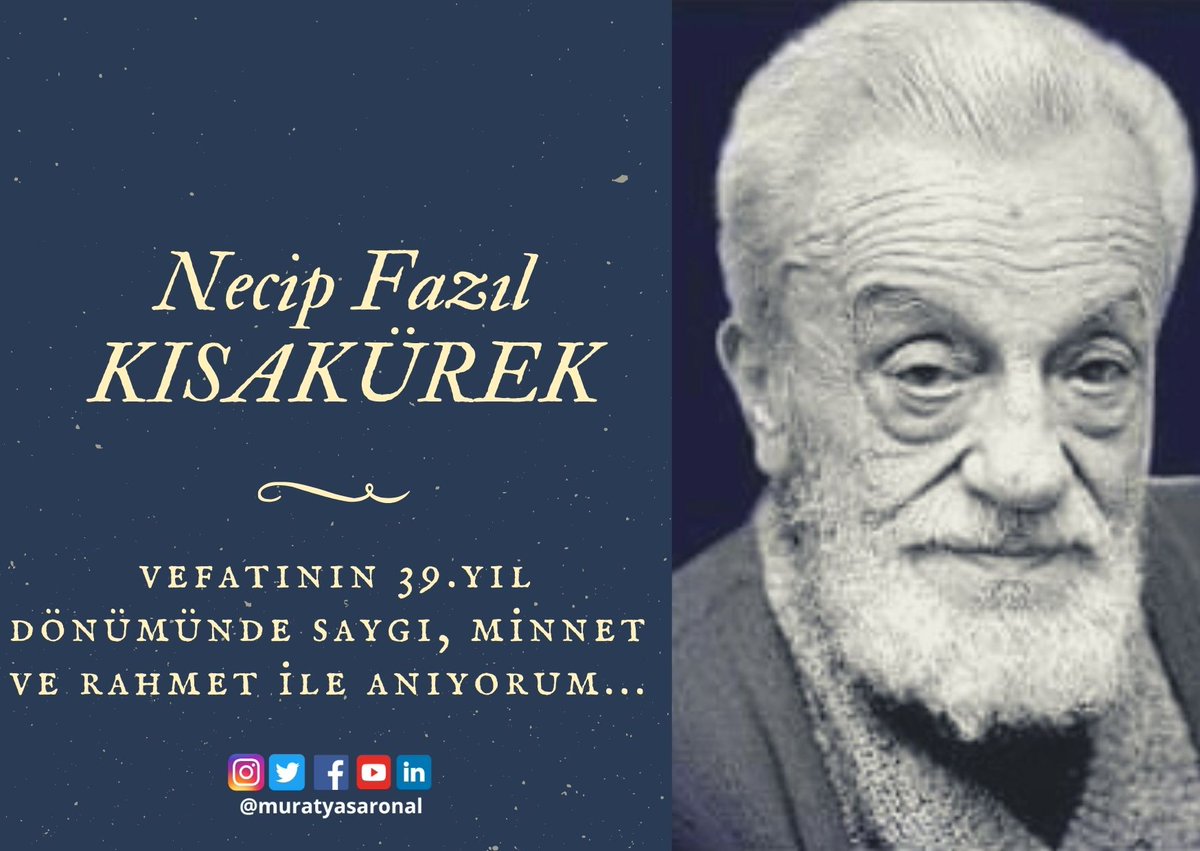 Edebiyatımızın Üstad’ı, fikir ve dava adamı #NecipFazılKısakürek'i vefatının 39’uncu yıl dönümünde saygı, şükran ve rahmetle anıyorum.