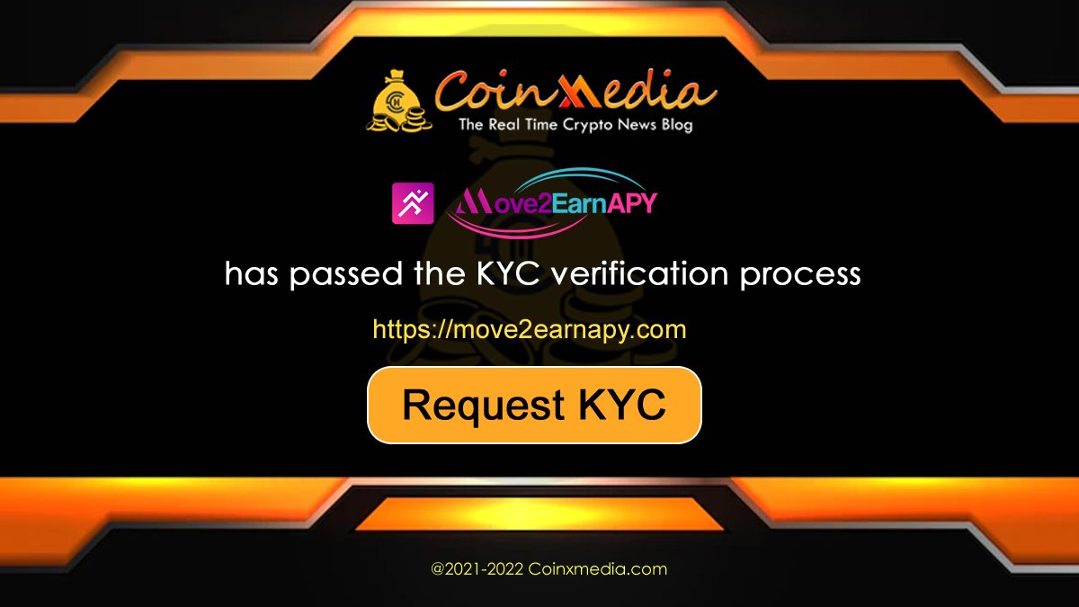 We are happy to announce that we have completed the KYC Verification for 
<a href="/Move2earnAPY/">Move2EarnAPY Official</a>

The Team also succeeded our KYC process.

Need an KYC Pass?
t.me/CoinX_Media

Check out the full KYC Banner:
t.me/Coinxmedia_ann…

#SmartContracts #Blockchain