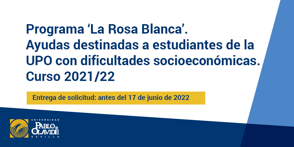pablodeolavide's tweet photo. 📢Programa de #ayudas "La Rosa Blanca" dirigido a estudiantes de la UPO con dificultades socio-económicas (curso 2021-2022).
☑️Patrocinado por @FundPersan y @FundlaCaixa
 ; y gestionado por @CaritasUnivers
  🗓️Plazo de solicitud hasta el 17 de junio.
+ℹ️➡️https://t.co/bM2BaiUB4A https://t.co/sTL03alxj5