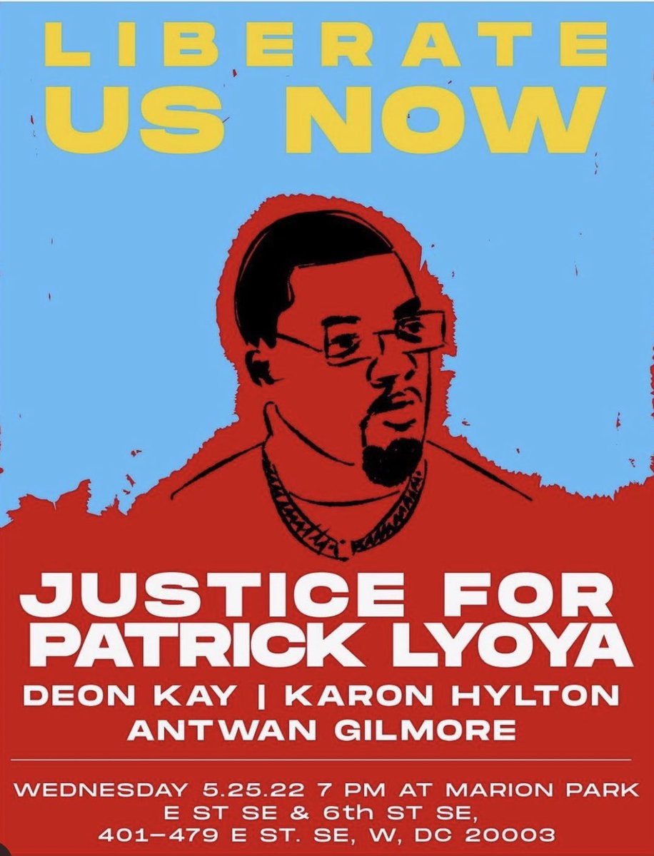 It’s anniversary of George Floyd’s murder. DC protested all of 2020 for him. DC is still protesting. Tonite.
#Patricklyoya #AntwanGilmore
#KaronHylton #DeonKay