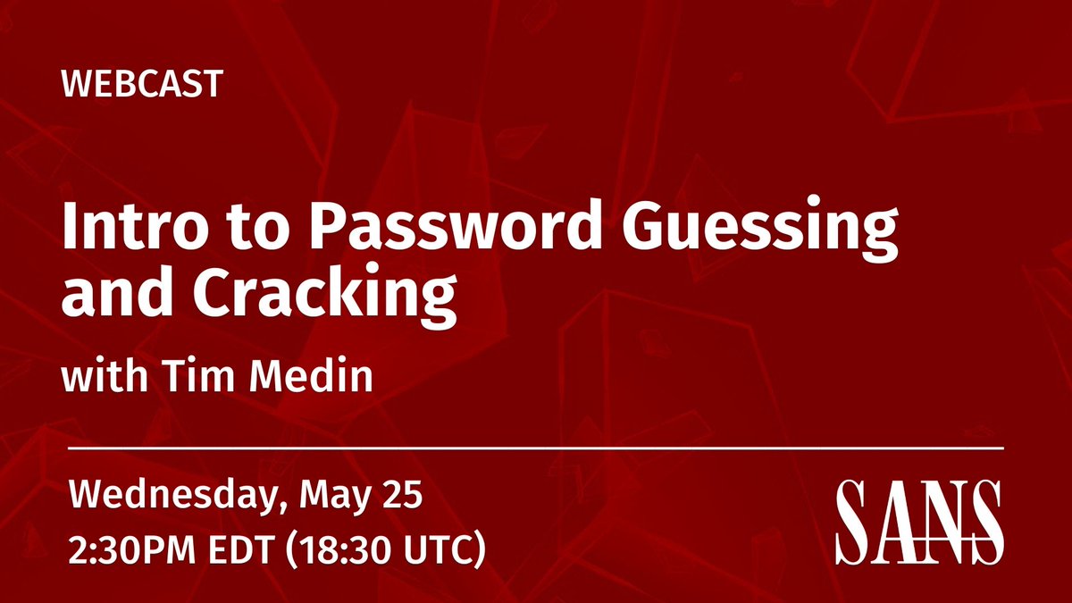 SANSOffensive's tweet photo. π¨HAPPENING TODAY!π¨
Join @TimMedin after the @RedSiege WEDNESDAY OFFENSIVE for this talk + demo of #PasswordGuessing & #PasswordCracking directly from his course, #SEC560 Enterprise Pen Testing βοΈπ₯
Register now: https://t.co/fHhdR8a9F5 https://t.co/L9RFuVuJli