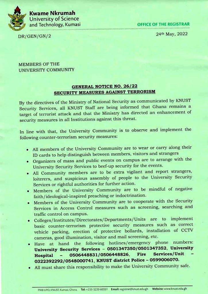 Notice 📍📍📍 
 KNUST students are to take note of these security measures by the directives of the Ministry of National Security as communicated by KNUST Security Services. 

#KNUSTHIMSELF