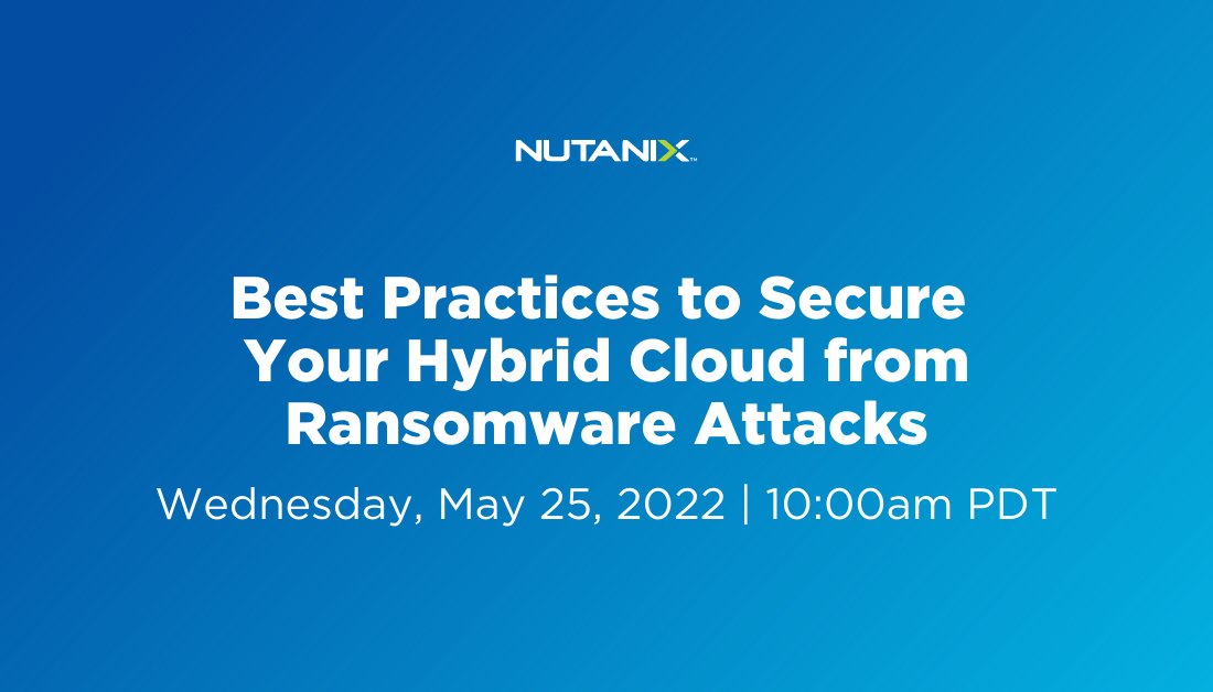 Tim_Nutanix's tweet image. Join Nutanix and Palo Alto Networks to learn how to defend against ransomware attacks and cybersecurity threats. Hot topic these days event.nutanix.com/may25paloalton… #NutanixEvents #Nutanix #PaloAltoNetworks #cybersecurity #hybridcloud #security