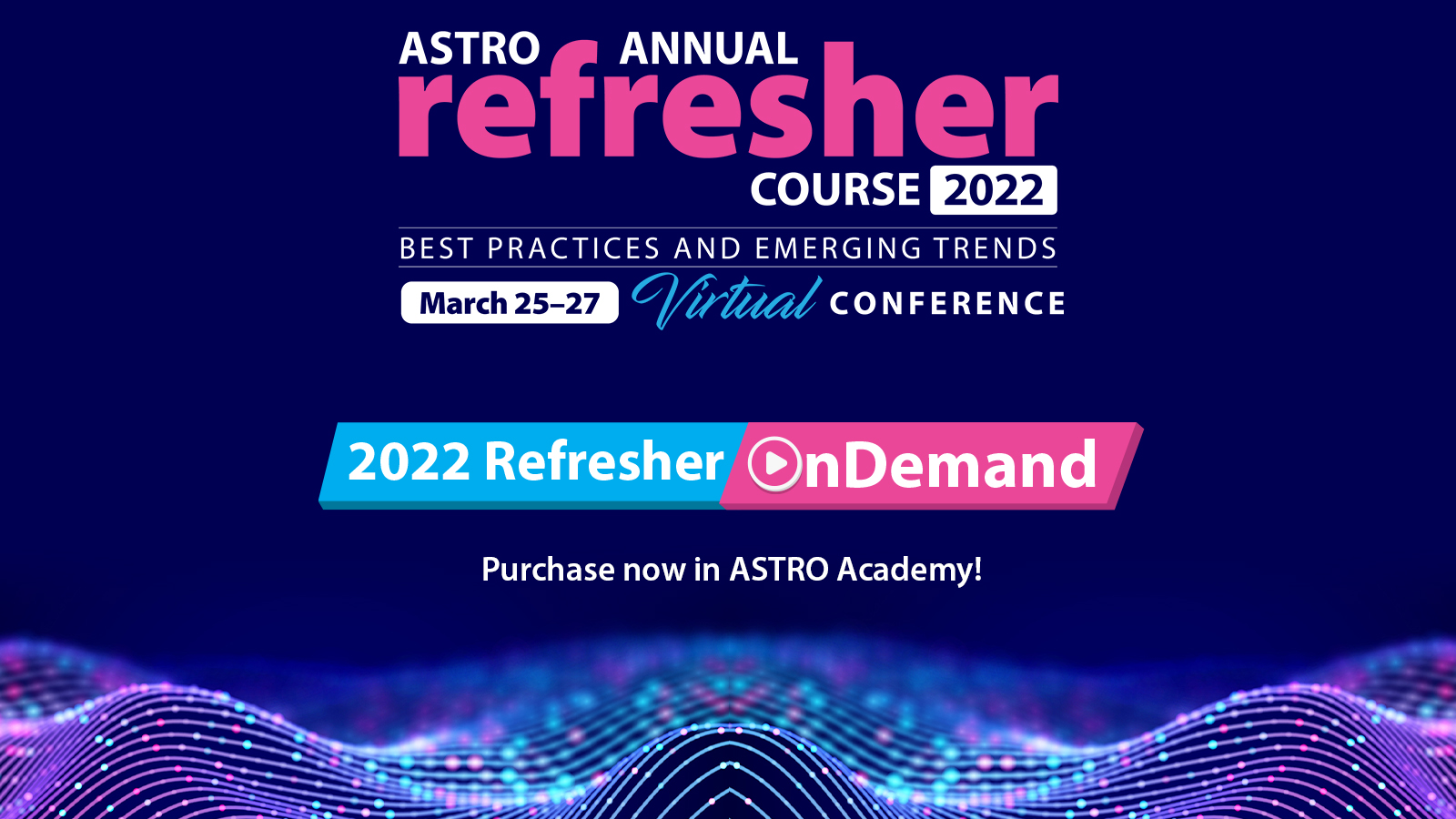 ASTRO on Twitter "Missed the 2022 ASTRO Annual Refresher Course? 