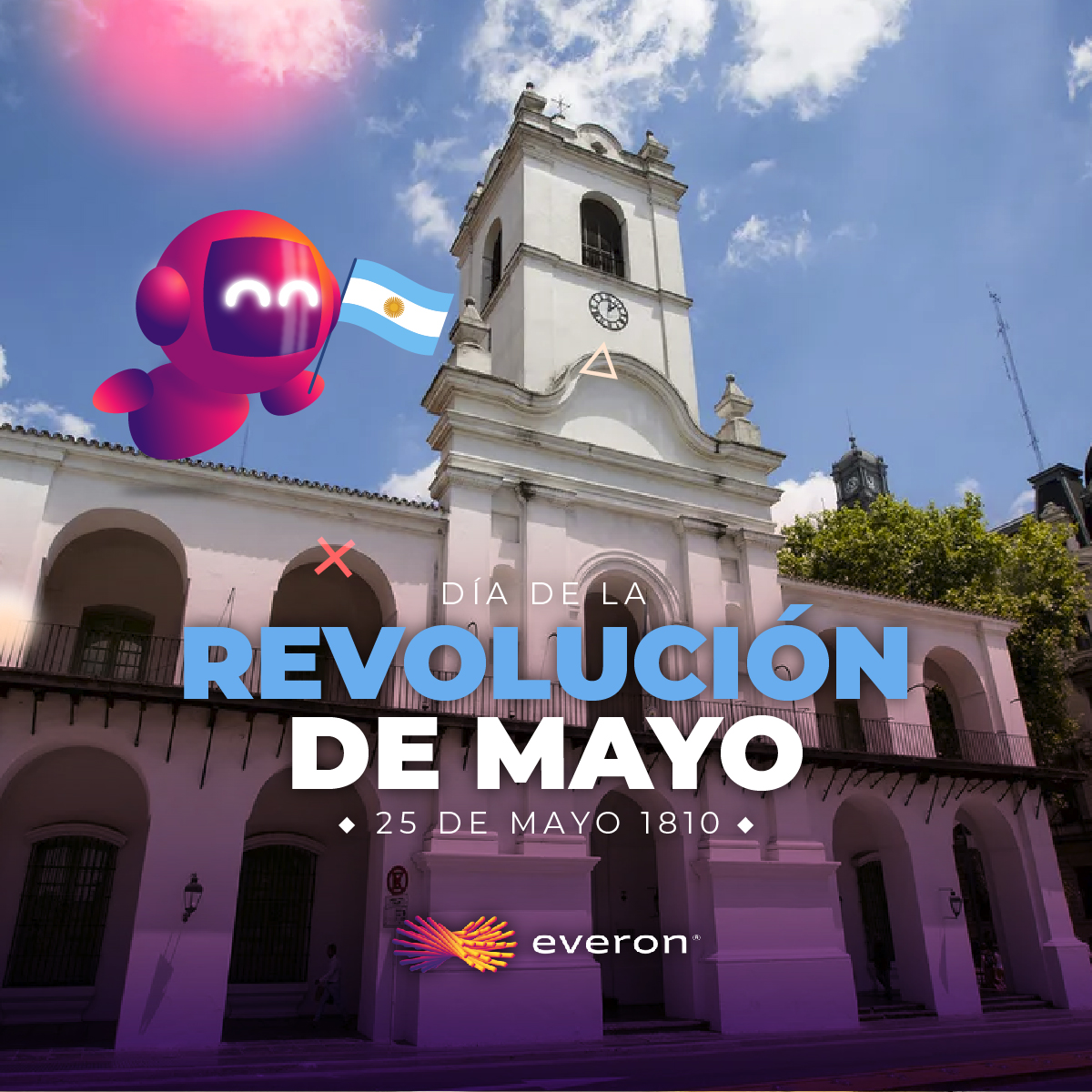 everonarg's tweet photo. Feliz día de la Patria 🇦🇷 
- 25 de Mayo: Día de la Revolución Argentina 🙌

#Everon es #InternetReal #ConectamosALosChaqueños #FibraOptica #25DeMayo https://t.co/gd6BP0u6BU