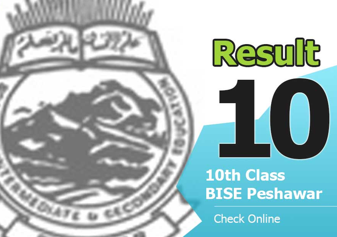 BISE Peshawar Board 10th Class Result 2022