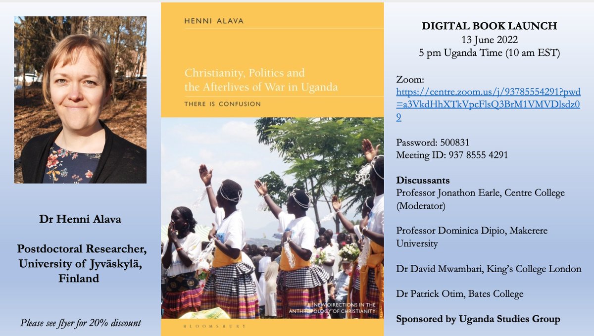 Please do join @UgandaStudies @ASANewsOnline for the launch of @HenniAlava's exciting new book @BloomsburyBooks on 13 June. Also, please find the discount code/flyer below. Zoom: centre.zoom.us/j/93785554291?…
