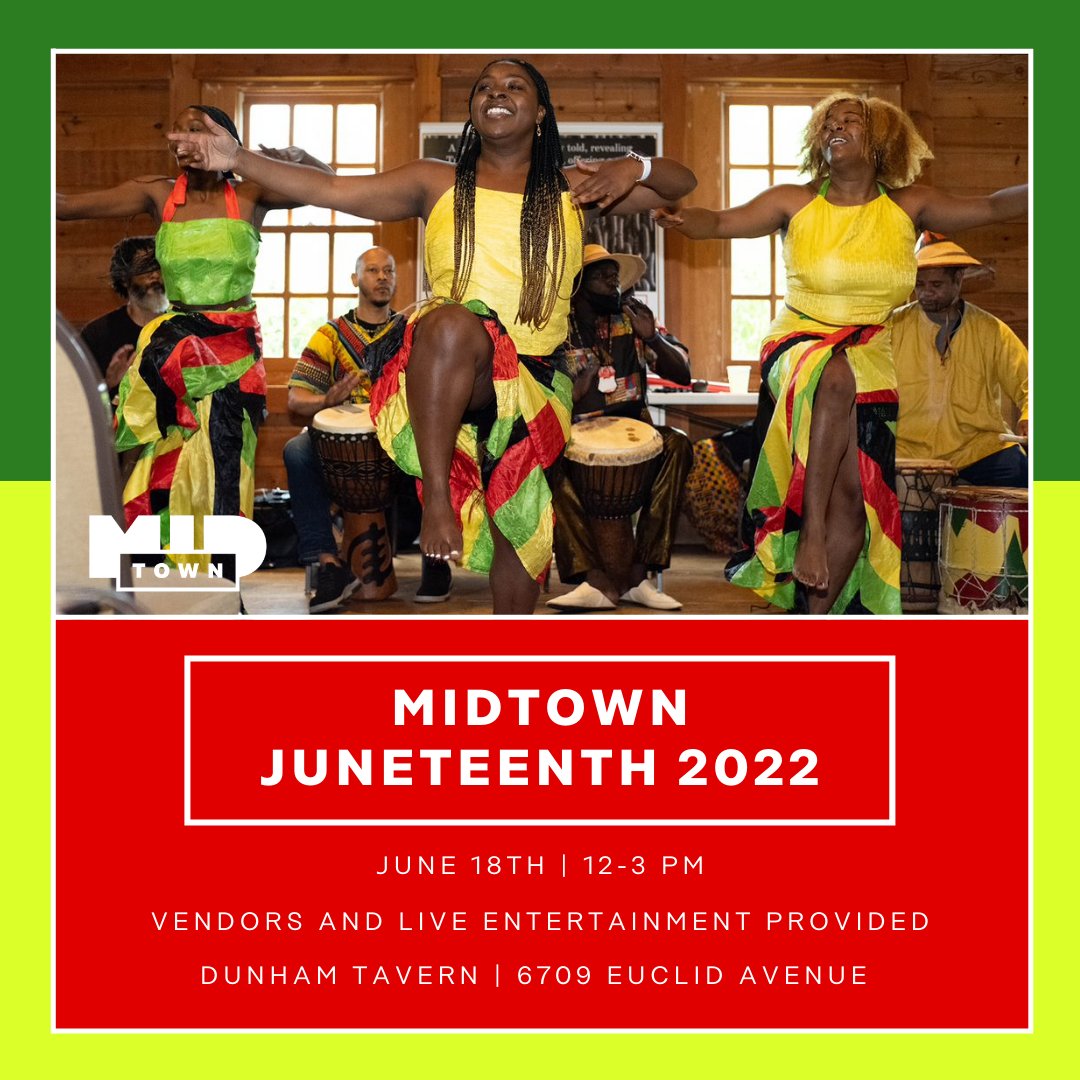 MidTownCleInc's tweet photo. Join MidTown in celebrating Juneteenth on June 18th from 12-3 p.m. at Dunham Tavern (6709 Euclid Avenue). There will be free food vendors and live entertainment.
Click https://t.co/BSVu3UBqOm to signup today! Hope to see you there!
#juneteenth #midtowncleveland #midtown #cle https://t.co/XZLz3DfMhD