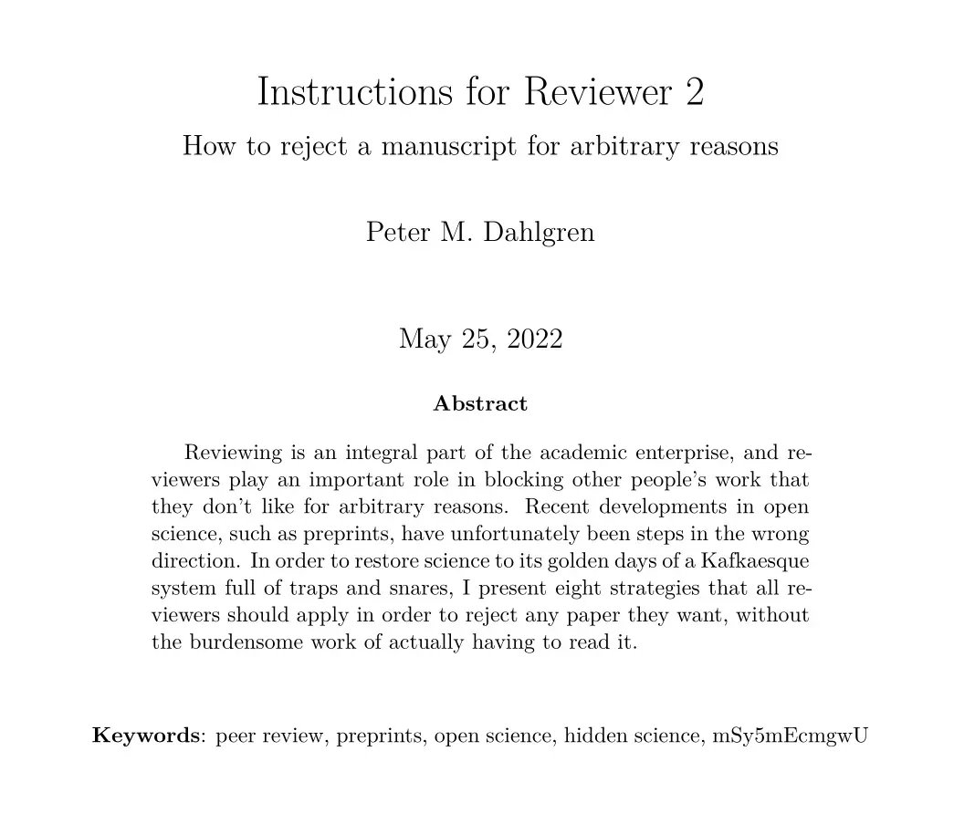 New preprint! 📝

Instructions for Reviewer 2: How to reject a manuscript for arbitrary reasons

#academicchatter #phdchat #openscience

buff.ly/3MSkR4z