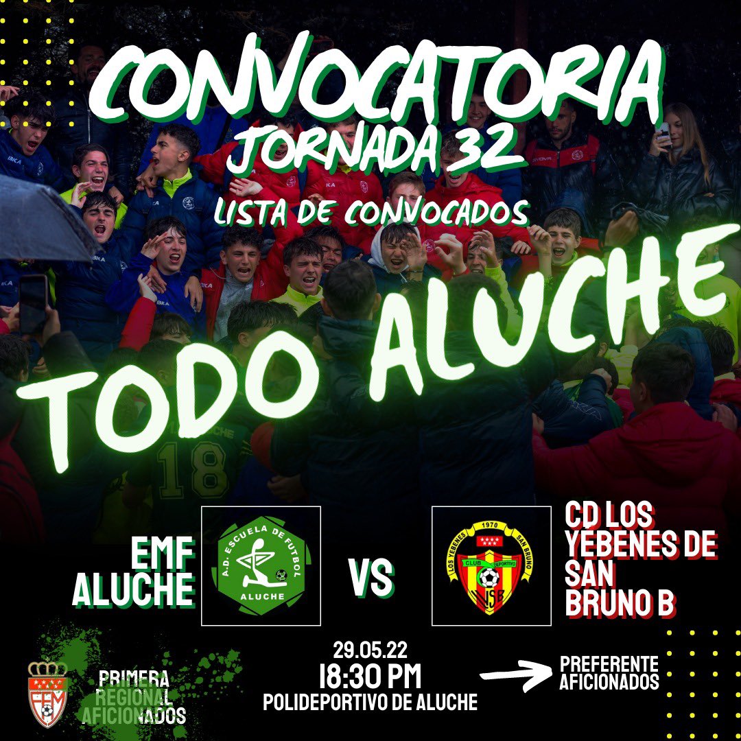 EMFALUCHE's tweet photo. 🚨 CONVOCATORIA OFICIAL 🚨

🏘 TODO ALUCHE ESTÁ CONVOCADO ESTE DOMINGO, NO TIENES EXCUSA.

🟢 VEN AL CAMPO CON TU EQUIPACION, BUFANDA Y BANDERA

⚔️ CD LOS YEBENES DE SAN BRUNO
🏟 POLIDEPORTIVO DE ALUCHE
🗓 DOMINGO 29 DE MAYO
🕢 18:30 H

🟢 OS NECESITAMOS MÁS QUE NUNCA AFICIÓN https://t.co/MOStdg7avc
