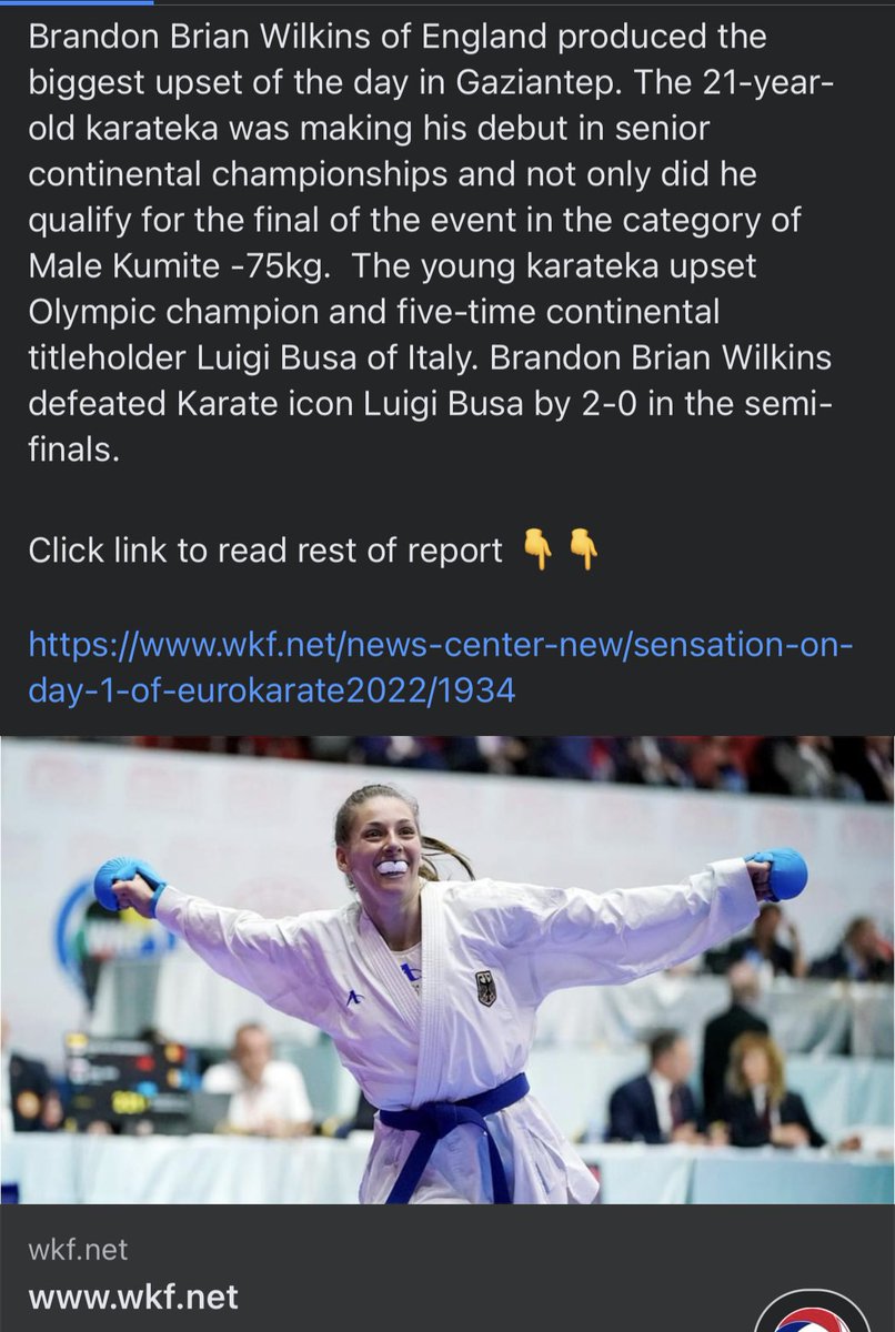 Brandon Wilkins England produced the biggest upset of the day in Gaziantep.The young karateka upset Olympic champion &amp; five-time continental titleholder Luigi Busa of Italy. Brandon Brian Wilkins defeated Karate icon Luigi Busa by 2-0 in the semi-finals.
wkf.net/news-center-ne…