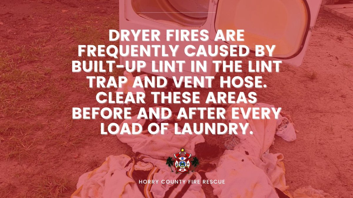 hcfirerescue's tweet photo. #SeasonalSafetyTips in Horry County! - Clear your lint trap before and after EVERY load of laundry.
#HCFR https://t.co/oaO2v1R0Vv