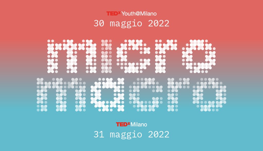 dealogando's tweet photo. Siamo felici di partecipare al #TEDxMilano come community partner ⚡ Leggi l'articolo per conoscere gli speaker e il programma delle due serate 👇 https://t.co/95mC9CiZkE #MicroMacro https://t.co/nw7Klt1Rd0