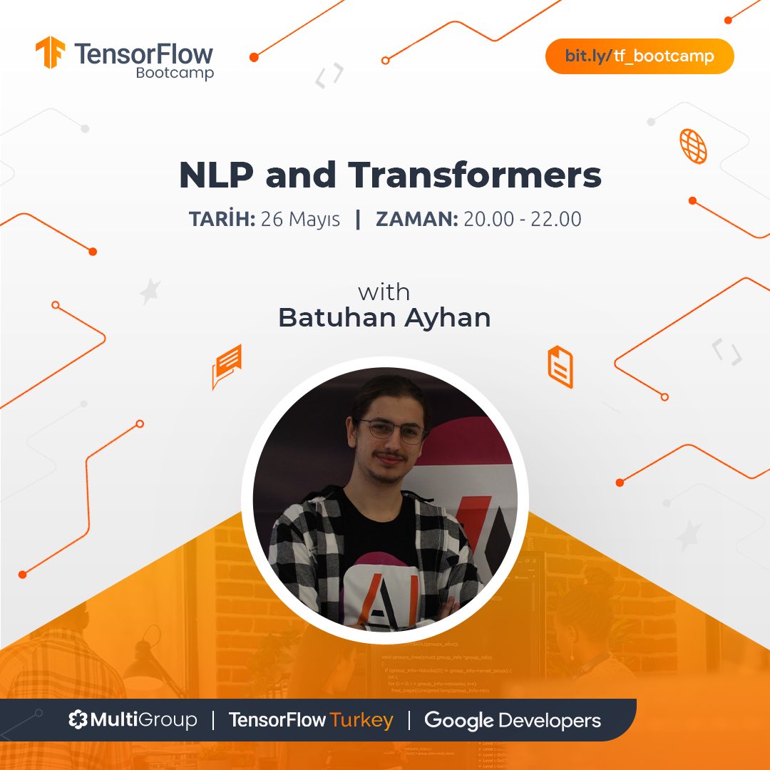 GdgMersin's tweet image. #TensorFlowBootcamp’in 26 Mayıs Perşembe günü saat 20:00’da gerçekleşecek eğitiminin konuşmacısı Batuhan Ayhan!🧡 
‘NLP and Transformers’ konusu üzerine yapacağı workshopu kaçırmamak için linkten hatırlatıcınızı kurmayı unutmayın! 📣 
 
🔗 youtube.com/watch?v=tFzSqW… 
  
#TensorFlow