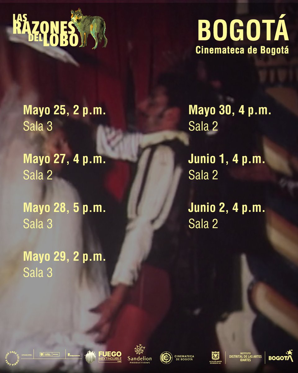 RazonesLobo's tweet photo. ¡Bogotá, Cali y Medellín!
Estas son las funciones en nuestra tercera semana en cartelera. https://t.co/RKLu7VZl9J
