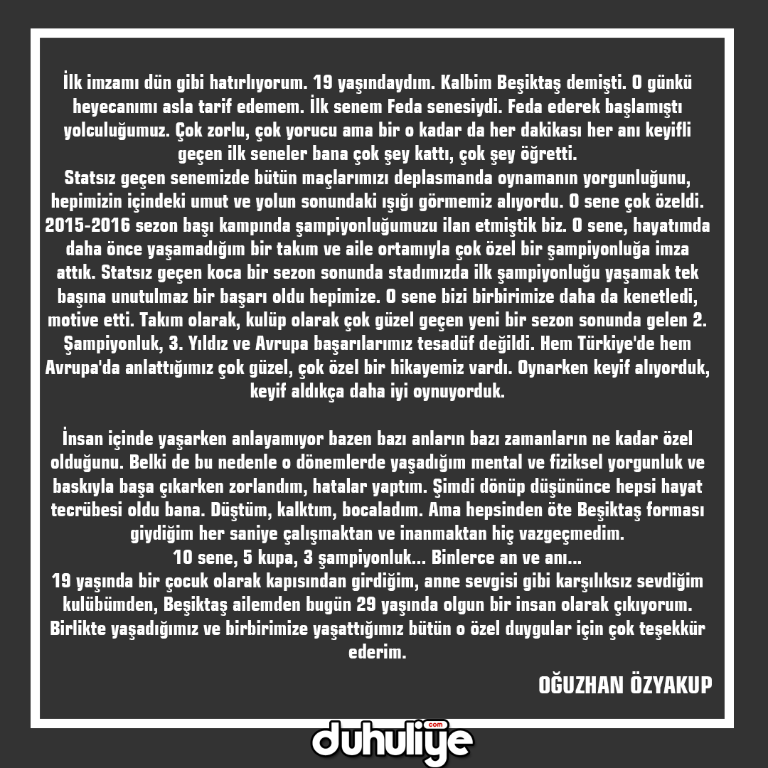 duhuliyecomtr's tweet photo. Oğuzhan Özyakup, Beşiktaş'a bu sözlerle veda etti. https://t.co/M0mJMKeLVr