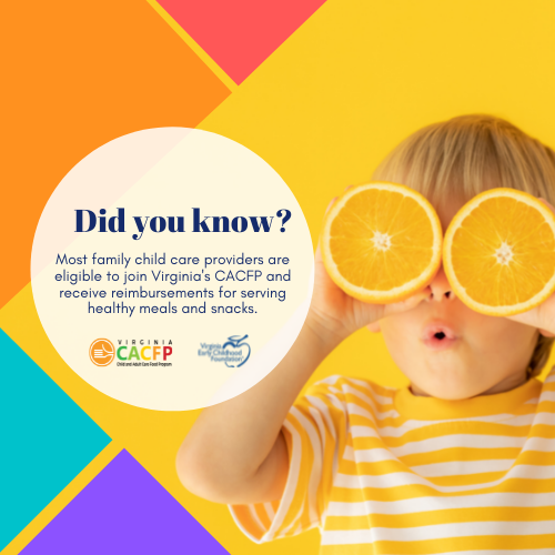 VECF_Ready's tweet photo. Virginia's CACFP can help early care programs, especially those who care for children from low-income households deliver great nutrition to young children. Learn more about the Virginia Department of Health CACFP at https://t.co/dprpJ9QTKd. #VACACFP https://t.co/34mAL2A6lY