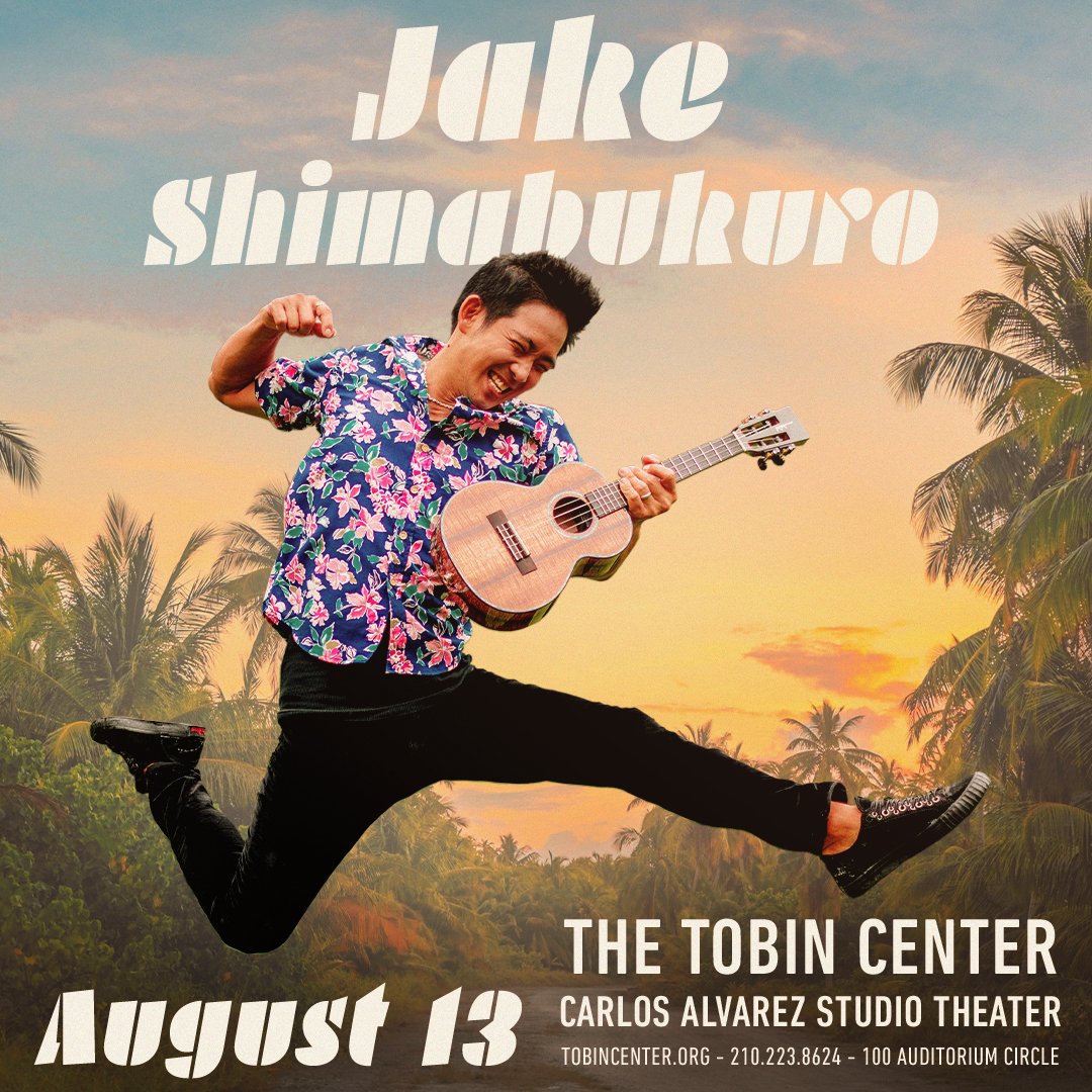 Tobin CenterSA (@TobinCenterSA) on Twitter photo 2022-05-25 15:01:52 🎟 ON SALE NOW 🎟 | @JakeShimabukuro Coming to the Tobin on Saturday, August 13 at 8pm 🔗 Visit bit.ly/jake-shimabuku… to get the best seats TODAY! 🎟 ON SALE NOW 🎟 | @JakeShimabukuro Coming to the Tobin on Saturday, August 13 at 8pm 🔗 Visit bit.ly/jake-shimabuku… to get the best seats TODAY!