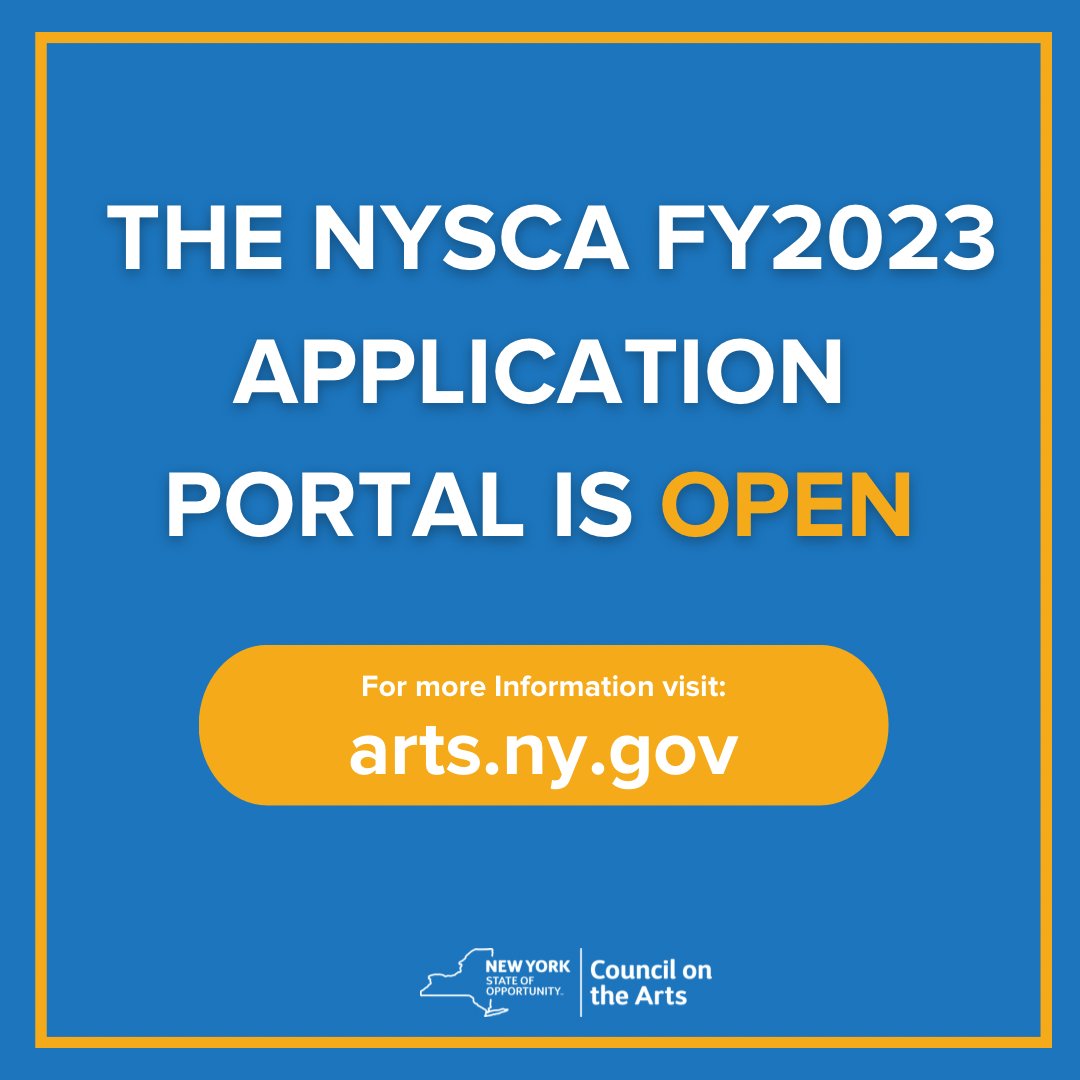 NYSCArts's tweet photo. 📢NYSCA News! The NYSCA FY2023 Application portal is now open and accepting submissions! 

Start your application today: https://t.co/ldVSboSvUo! We look forward to receiving your application!

Deadline to apply: July 12, 2022, at 4PM. https://t.co/P7BaRjc3vU
