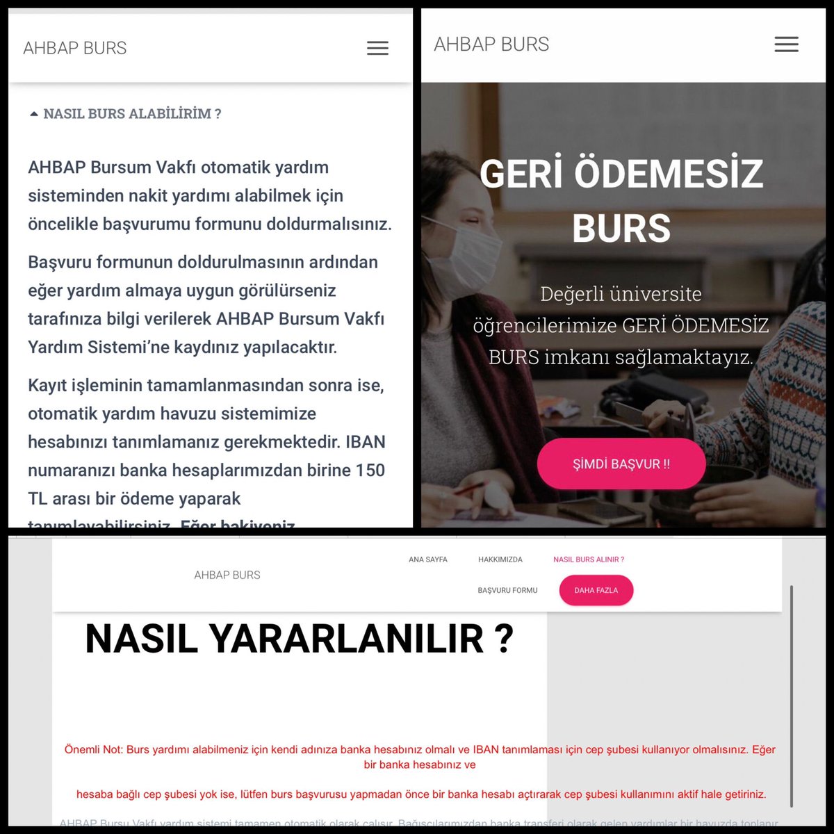 Burs verme şartı olarak da başvuru yapan öğrencilerden 150 ₺ istemişler.

Bir de internet sitesi kurmuşlar.
Elbette hukuki işlem başlatacağız ama öncelikle siz öğrencileri uyarmak istedik.
Ahbap.org dışında kim sizlere mesaj atıyorsa inanmayın kanmayın.