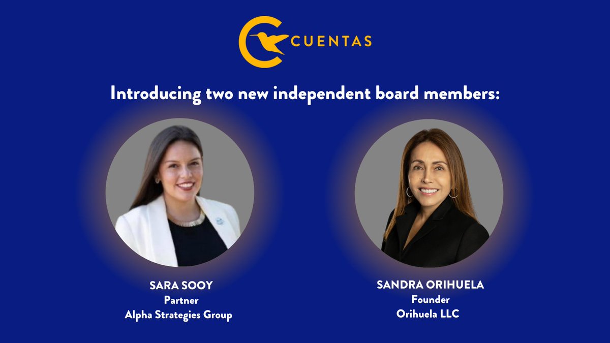 We are pleased to welcome independent directors Sara Sooy and Sandra Orihuela to the #Cuentas board! Both leaders come from impressive backgrounds and will bring immense value to our organization. Read more: bit.ly/3lFdql6